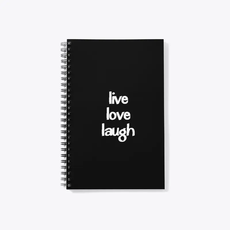 Live, love, Laugh